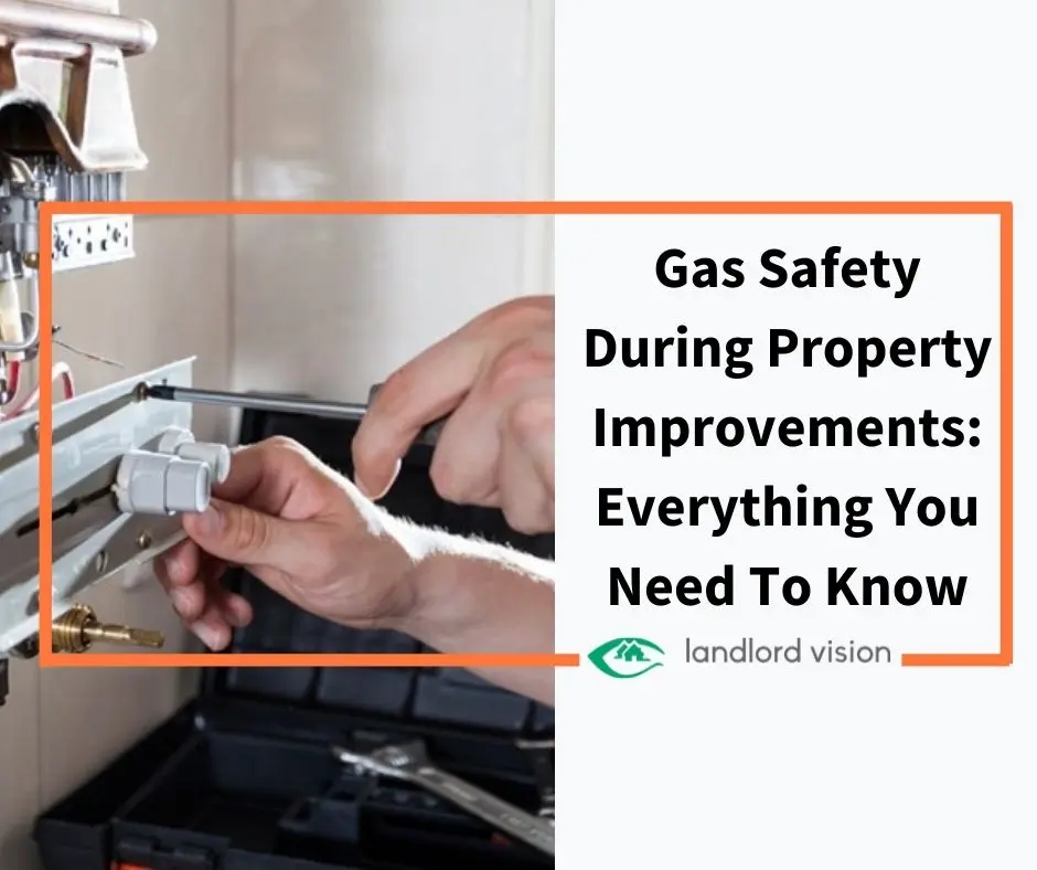 Gas Safety During Home Improvements: Practical Guidance for a Safer Renovation